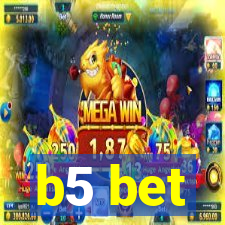 b5 bet